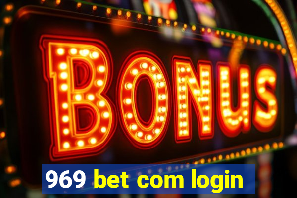 969 bet com login